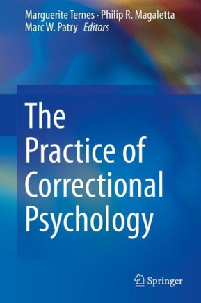 The Practice of Correctional Psychology