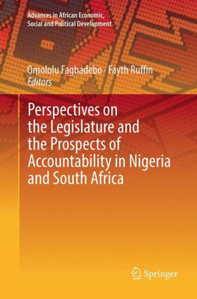 Perspectives on the Legislature and the Prospects of Accountability in Nigeria and South Africa
