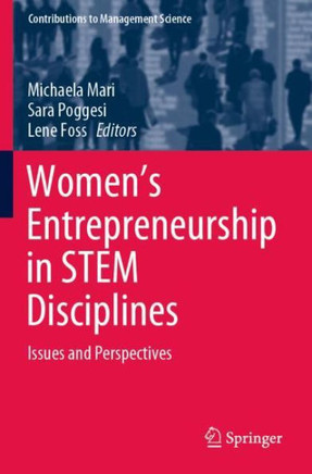 Women's Entrepreneurship in Stem Disciplines: Issues and Perspectives