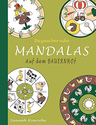 Bezaubernde Mandalas - Auf Dem Bauernhof (German Edition) Bezaubernde Mandalas - Auf Dem Bauernhof (German Edition)