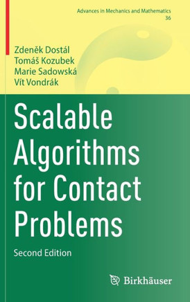 Scalable Algorithms for Contact Problems