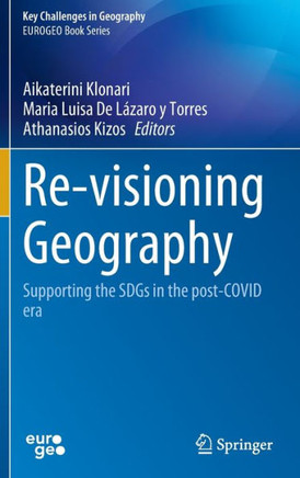 Re-Visioning Geography: Supporting the Sdgs in the Post-Covid Era