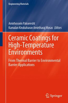 Ceramic Coatings for High-Temperature Environments: From Thermal Barrier to Environmental Barrier Applications
