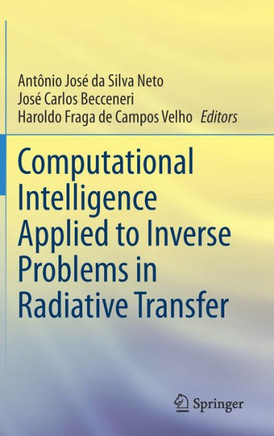 Computational Intelligence Applied to Inverse Problems in Radiative Transfer