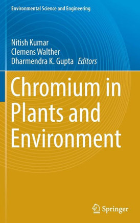 Chromium in Plants and Environment