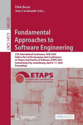 Fundamental Approaches to Software Engineering: 27th International Conference, Fase 2024, Held as Part of the European Joint Conferences on Theory and