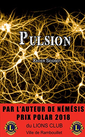 Pulsion (BOOKS ON DEMAND) (French Edition)