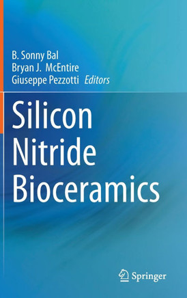 Silicon Nitride Bioceramics