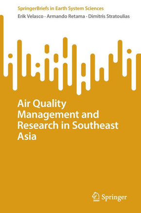 Air Quality Management and Research in Southeast Asia