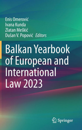 Balkan Yearbook of European and International Law 2023