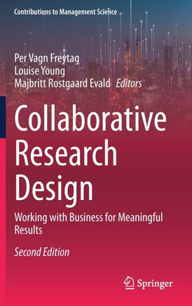 Collaborative Research Design: Working with Business for Meaningful Results