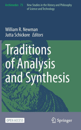 Traditions of Analysis and Synthesis