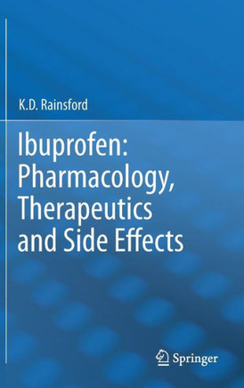 Ibuprofen: Pharmacology, Therapeutics and Side Effects