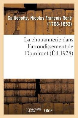La chouannerie dans l'arrondissement de Domfront