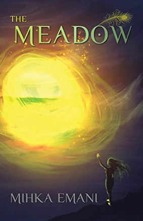 The Meadow (The Driftless Unsolicited Novella Series)