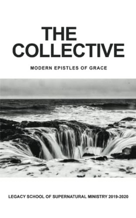 The Collective: Modern Epistles of Grace