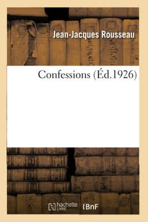 Confessions. Livre I-VII