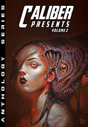 Caliber Presents - Volume 2 - 9781635298697