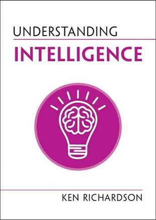 Understanding Intelligence (Understanding Life) - Paperback