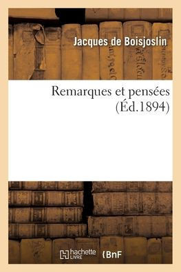 Remarques et pens?es