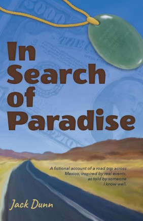 In Search Of Paradise