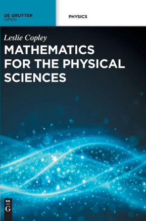 Mathematics for the Physical Sciences