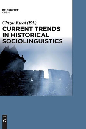 Current Trends in Historical Linguistics