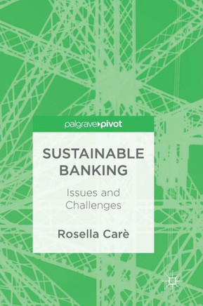 Sustainable Banking: Issues and Challenges