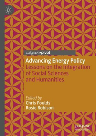 Advancing Energy Policy: Lessons on the Integration of Social Sciences and Humanities