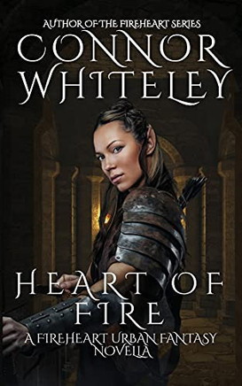 Heart Of Fire: A Fireheart Urban Fantasy Novella - 9781914081651