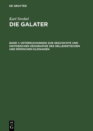 Untersuchungen Zur Geschichte Und Historischen Geographie Des Hellenistischen Und R?mischen Kleinasien