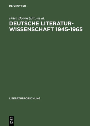 Deutsche Literaturwissenschaft 1945-1965