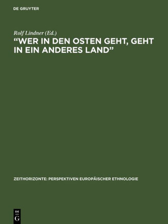 ""Wer in den Osten geht, geht in ein anderes Land""