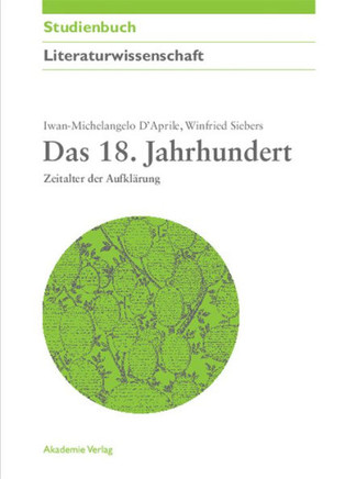 Das 18. Jahrhundert: Zeitalter Der Aufkl?rung