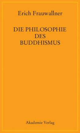 Die Philosophie des Buddhismus