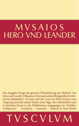 Hero Und Leander Und Die Weiteren Antiken Zeugnisse