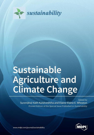 Sustainable Agriculture and Climate Change