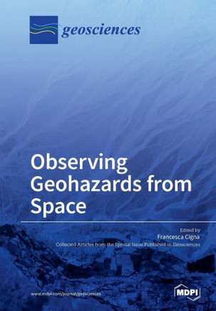 Observing Geohazards from Space