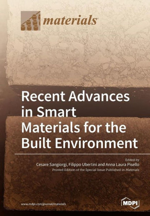 Recent Advances in Smart Materials for the Built Environment