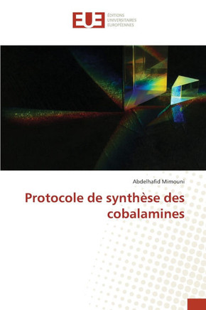 Protocole de synth?se des cobalamines