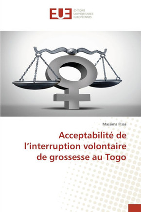Acceptabilit? de l'interruption volontaire de grossesse au Togo