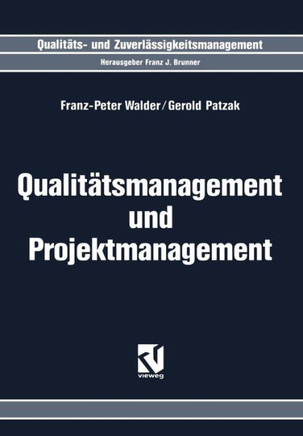 Qualit?tsmanagement Und Projektmanagement