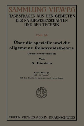 ?ber Die Spezielle Und Die Allgemeine Relativit?tstheorie (Gemeinverst?ndlich)
