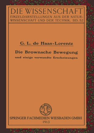 Die Brownsche Bewegung Und Einige Verwandte Erscheinungen