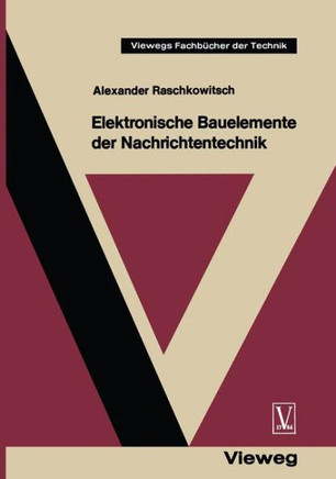 Elektronische Bauelemente Der Nachrichtentechnik