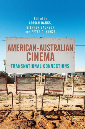 American-Australian Cinema: Transnational Connections