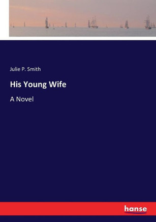 His Young Wife