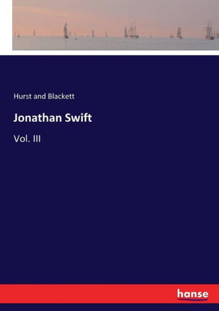 Jonathan Swift: Vol. III