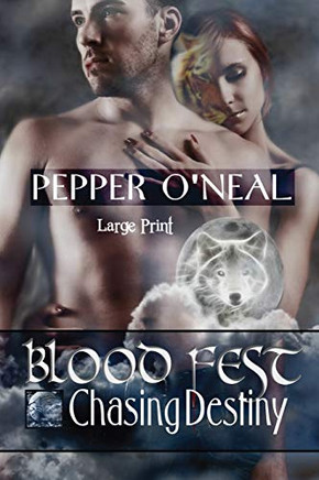 Blood Fest: Chasing Destiny ~ Large Print