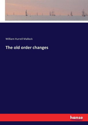 The old order changes